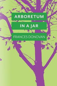 Cover image for Arboretum in a Jar