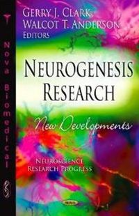 Cover image for Neurogenesis Research: New Developments