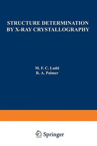 Structure Determination by X-Ray Crystallography