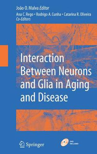 Cover image for Interaction Between Neurons and Glia in Aging and Disease