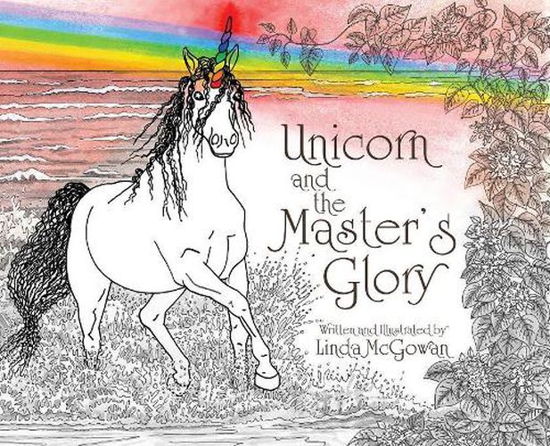 Cover image for Unicorn and the Master's Glory