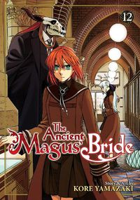 Cover image for The Ancient Magus' Bride Vol. 12