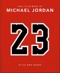 Cover image for The Little Book of Michael Jordan