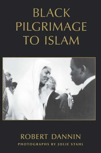 Cover image for Black Pilgrimage to Islam