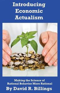 Cover image for Introducing Economic Actualism 2nd edition