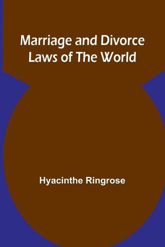 Cover image for Marriage and Divorce Laws of the World