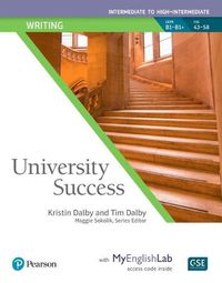 Cover image for University Success Writing Intermediate, Student Book with MyLab English