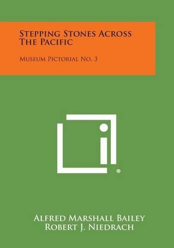 Cover image for Stepping Stones Across the Pacific: Museum Pictorial No. 3