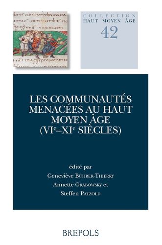 Cover image for Les Communautes Menacees Au Haut Moyen Age (Vie-XIE S.)