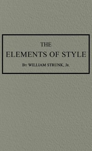 Cover image for The Elements of Style: The Original 1920 Edition