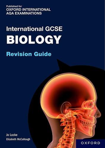 Cover image for OxfordAQA International GCSE Biology: Revision Guide