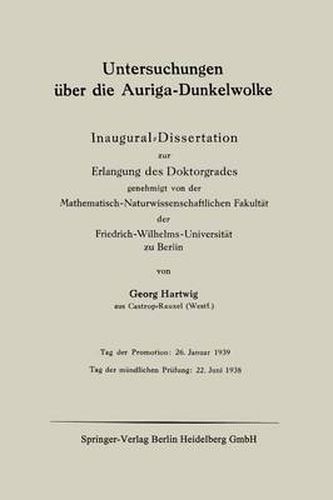 Cover image for Untersuchungen UEber Die Auriga-Dunkelwolke: Inaugural-Dissertation Zur Erlangung Des Doktorgrades Genehmigt Von Der Mathematisch-Naturwissenschaftlichen Fakultat Der Friedrich-Wilhelms-Universitat Zu Berlin