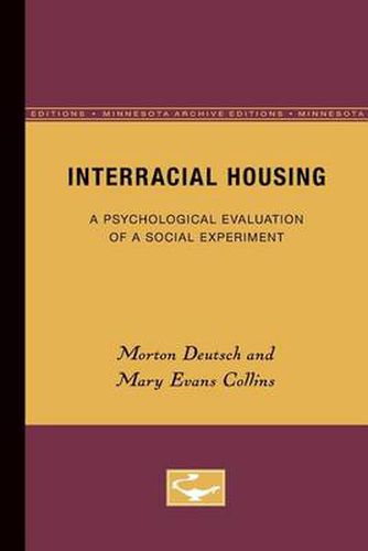 Cover image for Interracial Housing: A Psychological Evaluation of a Social Experiment