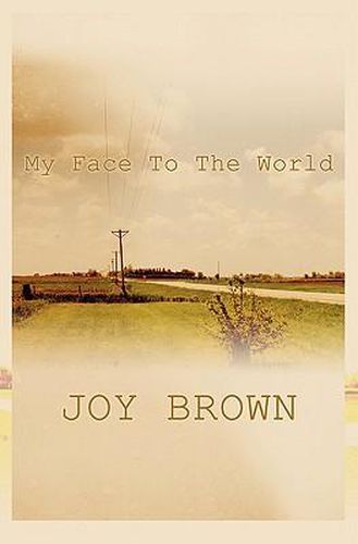 Cover image for My Face to the World