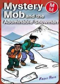 Cover image for Mystery Mob and the Abominable Snowman