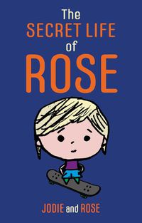 Cover image for The Secret Life of Rose