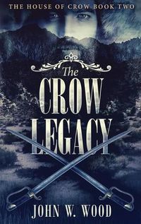 Cover image for The Crow Legacy