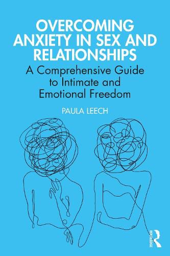 Cover image for Overcoming Anxiety in Sex and Relationships