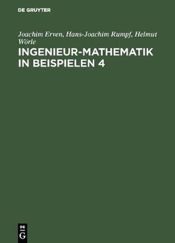 Cover image for Ingenieur-Mathematik in Beispielen 4