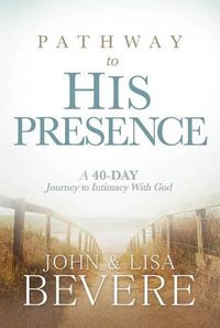 Cover image for Pathway To His Presence