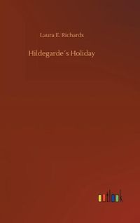 Cover image for Hildegardes Holiday