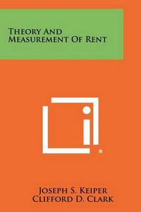 Cover image for Theory and Measurement of Rent