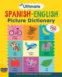 Cover image for The Ultimate Spanish-English Picture Dictionary