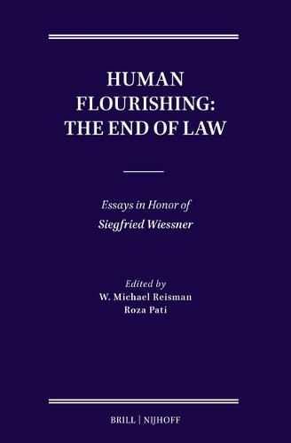 Human Flourishing: The End of Law