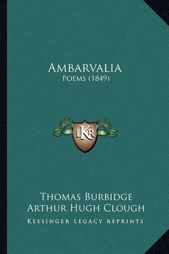 Ambarvalia: Poems (1849)