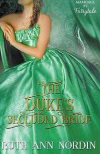 Cover image for The Duke's Secluded Bride