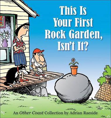 Cover image for This Is Your First Rock Garden, Isn't It?