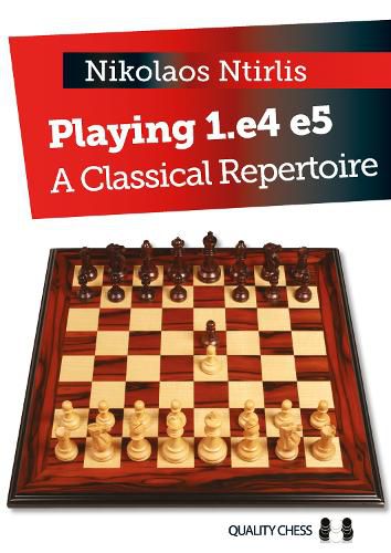 Cover image for Playing 1.e4 e5: A Classical Repertoire