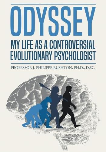 Cover image for Odyssey: My Life as a Controversial Evolutionary Psychologist