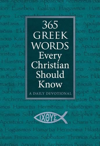 Cover image for 365 Greek Words Every Christian Should Know
