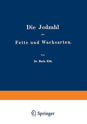 Cover image for Die Jodzahl Der Fette Und Wachsarten