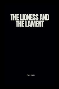 Cover image for The Lioness and the Lament