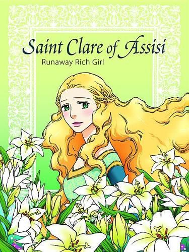 Cover image for Saint Clare of Assisi Runaway