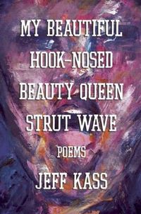 Cover image for My Beautiful Hook-Nosed Beauty Queen Strut Wave