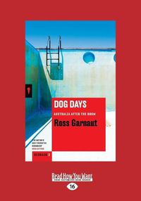 Cover image for Dog Days: Australia After the Boom