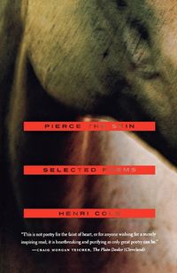 Cover image for Pierce the Skin: Selected Poems