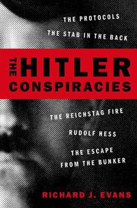 Cover image for The Hitler Conspiracies