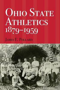 Cover image for Ohio State Athletics, 1879-1959