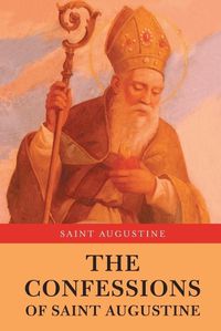 Cover image for The Confessions of Saint Augustine