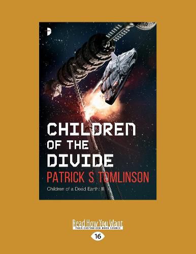 Children of the Divide: Children of a Dead Earth III