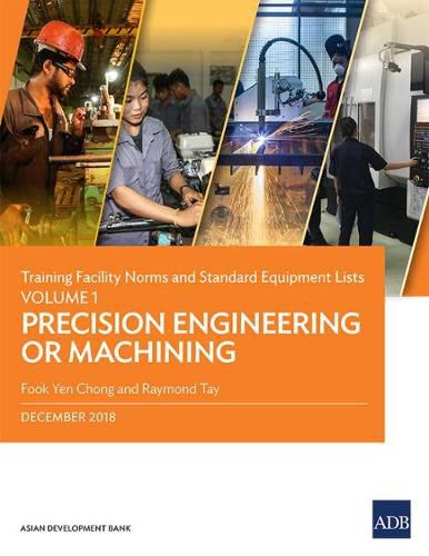 Cover image for Training Facility Norms and Standard Equipment Lists: Volume 1 - Precision Engineering or Machining