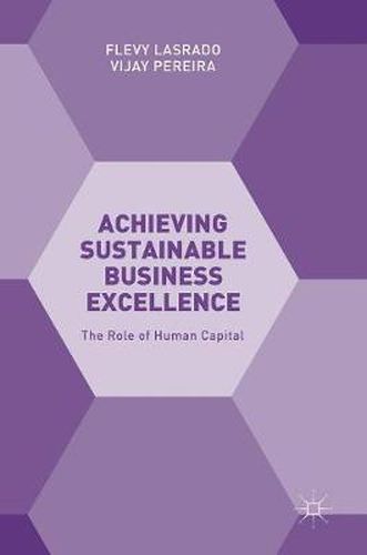 Cover image for Achieving Sustainable Business Excellence: The Role of Human Capital