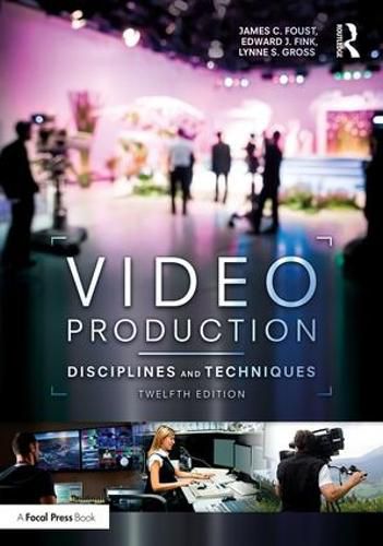 Cover image for Video Production: Disciplines and Techniques