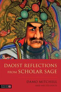 Cover image for Daoist Reflections from Scholar Sage