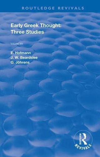 Cover image for Early Greek Thought: Three Studies