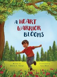 Cover image for A Heart Warrior Blooms